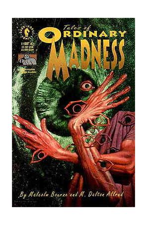 Tales of Ordinary Madness 1 published by Dark Horse with cover art by John Bolton
