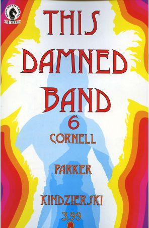 This Damned Band 6 published by Dark Horse with cover art by Tony Parker