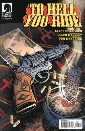 To Hell You Ride 4 published by Dark Horse with cover art by Tom Mandrake