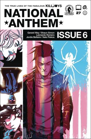 True Lives of the Fabulous Killjoys: National Anthem 6B published by Dark Horse with cover art by Becky Cloonan