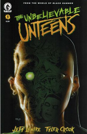 The Unbelievable Unteens 1A published by Dark Horse with cover art by Tyler Crook