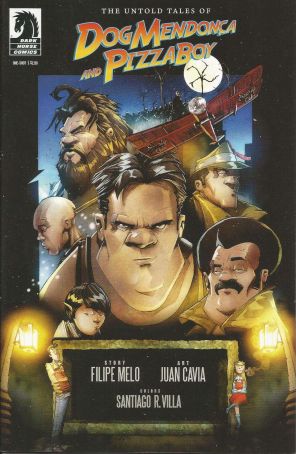 The Untold Tales of Dog Mendonca and Pizzaboy 1 published by Dark Horse