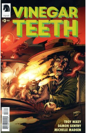 Vinegar Teeth 3 published by Dark Horse with cover art by Troy Nixey