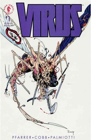 Virus 1 published by Dark Horse with cover art by Mike Ploog