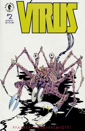 Virus 2 published by Dark Horse with cover art by Mike Ploog