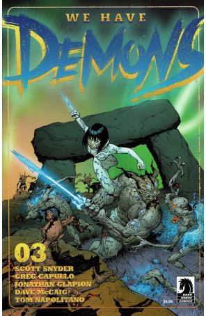 We Have Demons 3 published by Dark Horse with cover art by Greg Capullo