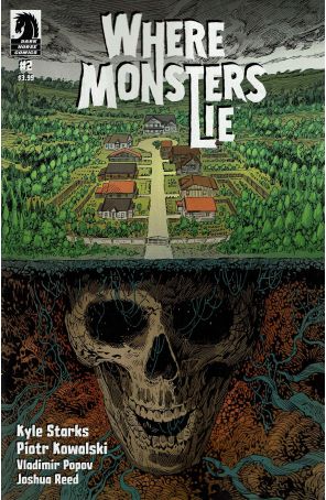 Where Monsters Lie 2 published by Dark Horse with cover art by Piotr Kowalski
