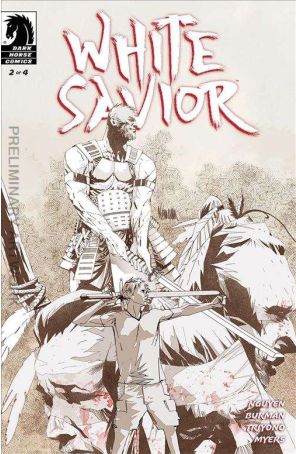 White Savior 2B published by Dark Horse with cover art by Eric Nguyen