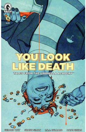 You Look Like Death: Tales From the Umbrella Academy 6C published by Dark Horse with cover art by Jenny Frison