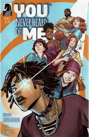 You Never Heard of Me 1 published by Dark Horse with cover art by Elisa Romboli