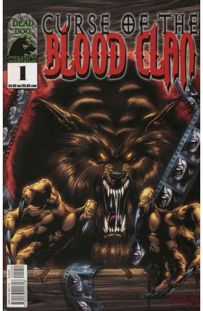 Curse of the Blood Clan 1B published by Dead Dog with cover art by Mark Kidwell