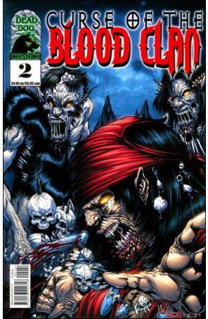 Curse of the Blood Clan 2A published by Dead Dog with cover art by Mark Kidwell