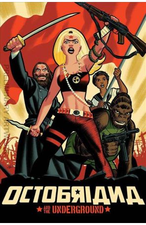 Octobriana And The Underground: Full Tilt Boogie 1C published by Dead Good with cover art by Michael Cho