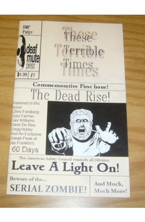 These Terrible Times 1A published by Deaf Mute Press