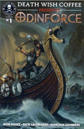 Odinforce 1 published by Death Wish Coffee with cover art by Joe Jusko