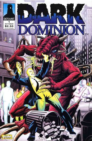 Dark Dominion 1 published by Defiant with cover art by Joe James