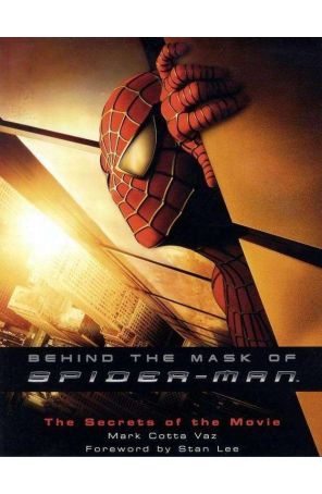 Behind the Mask of Spider-Man TPB 1 published by Del Rey
