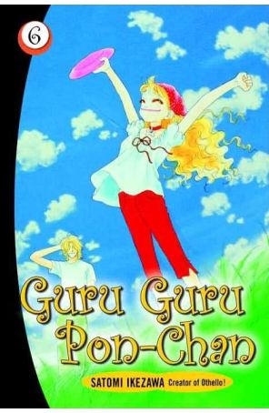 Guru Guru Pon-Chan 6 published by Del Rey