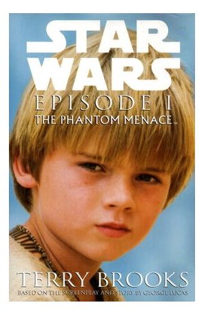Star Wars: Episode I - The Phantom Menace Novel HC 1 published by Del Rey
