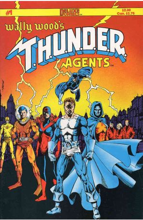 Thunder Agents (Wally Wood's) 1 published by Deluxe with cover art by George Pérez