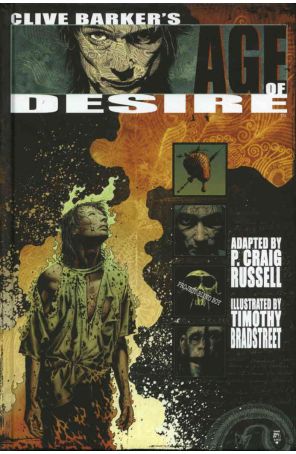 Age of Desire (Clive Barker's) HC 1 published by Desperado with cover art by Tim Bradstreet