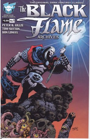 The Black Flame Archives 1 published by Devil's Due with cover art by Kelley Jones