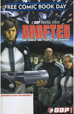Drafted FCBD 2008 published by Devil's Due with cover art by Chris Lie