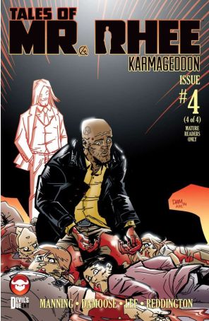 Tales of Mr. Rhee: Karmageddon 4 published by Devil's Due with cover art by Seth Damoose