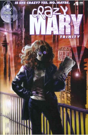 Crazy Mary: Trinity 1 published by Digital Webbing