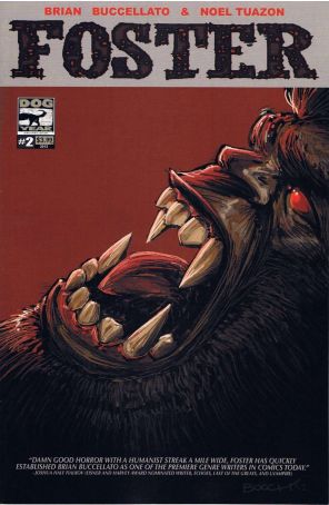 Foster 2 (2nd) published by Dog Year with cover art by Brian Buccellato