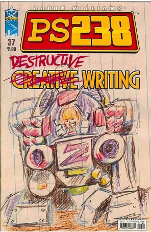PS238 37 published by Do Gooder with cover art by Aaron Williams
