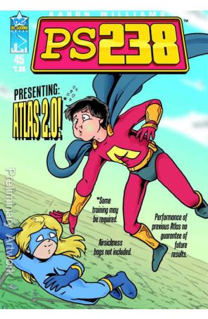 PS238 45 published by Do Gooder with cover art by Aaron Williams