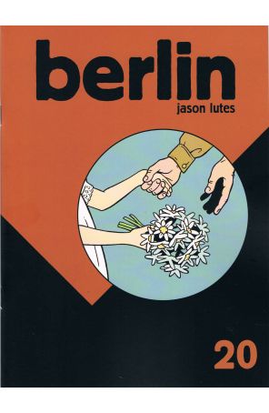 Berlin 20 published by Drawn and Quarterly with cover art by Jason Lutes
