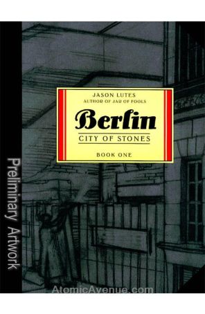Berlin TPB 1 published by Drawn and Quarterly with cover art by Jason Lutes