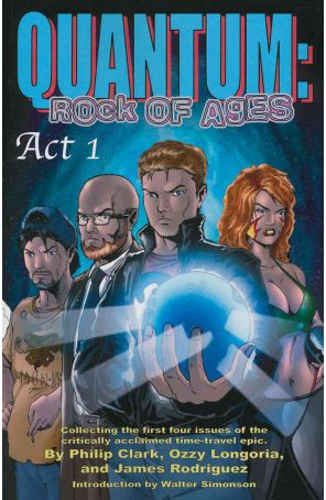 Quantum: Rock of Ages TPB 1 published by Dreamchilde