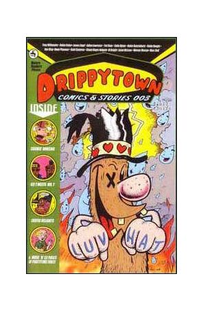 Drippytown Comics 3 published by Drippytown