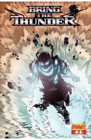 Bring the Thunder 3A published by Dynamite with cover art by Wilson Tortosa