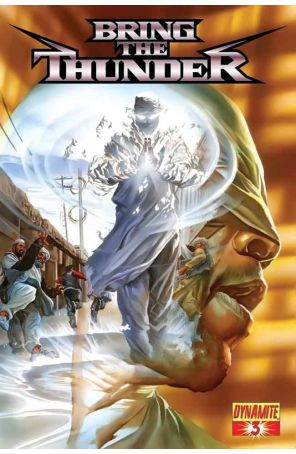 Bring the Thunder 3 published by Dynamite with cover art by Alex Ross