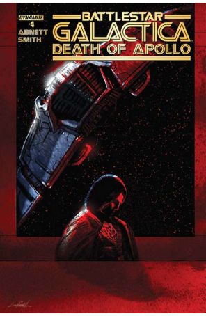 (Classic) Battlestar Galactica: The Death of Apollo 4C published by Dynamite with cover art by Livio Ramondelli