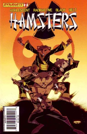 Adolescent Radioactive Black Belt Hamsters (Dynamite) 1B published by Dynamite with cover art by Michael Avon Oeming