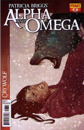 Alpha And Omega: Cry Wolf (Patricia Briggs') 8 published by Dynamite with cover art by Jenny Frison