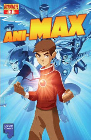 Ani-Max (Dynamite) 1 published by Dynamite with cover art by Jeevan J. Kang