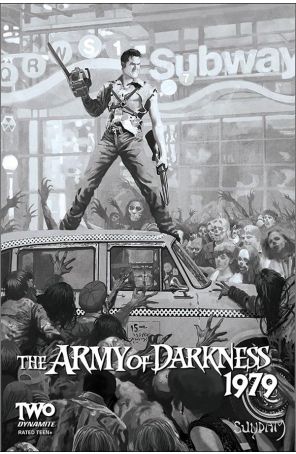 Army of Darkness: 1979 2E published by Dynamite with cover art by Arthur Suydam