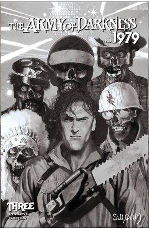 Army of Darkness: 1979 3E published by Dynamite with cover art by Arthur Suydam