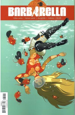 Barbarella (Dynamite) 6A published by Dynamite with cover art by Dave McCaig