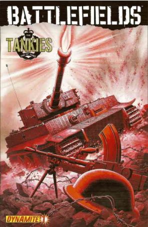 Battlefields: The Tankies 1B published by Dynamite with cover art by Gary Leach