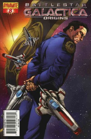 Battlestar Galactica: Origins 8A published by Dynamite with cover art by Jonathan Lau
