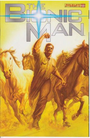 Bionic Man (Vol. 1) 11A published by Dynamite with cover art by Alex Ross