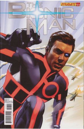 Bionic Man (Vol. 1) 17A published by Dynamite with cover art by Mike Mayhew
