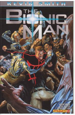 Bionic Man (Vol. 1) 8A published by Dynamite with cover art by Alex Ross